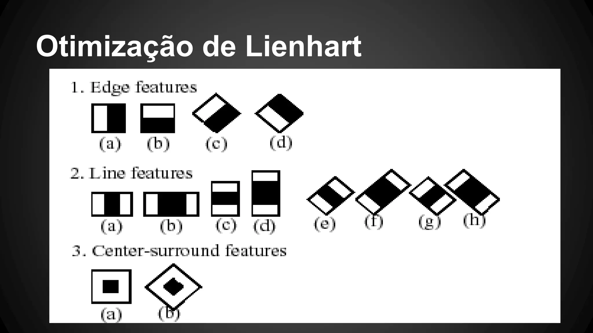 Otimização de Lienhart
 