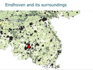 Eindhoven and its surroundings
 