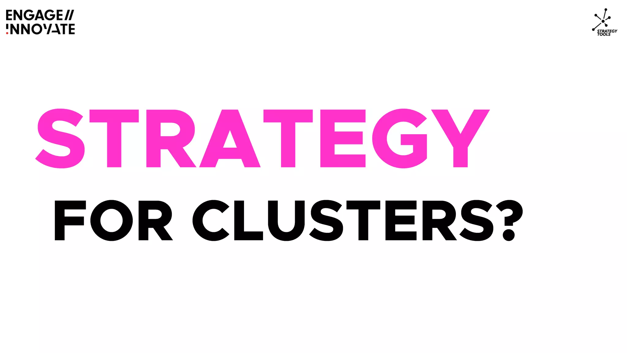 TCI 2019 - Cluster Strategy - Christian Rangen