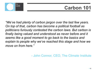  4
What is carbon?
Carbon is the sixth most abundant
element in the universe.
There are nearly ten million known carbon
compounds and an entire branch of
chemistry, organic chemistry, is devoted to
their study. Renowned for its ability to stitch
living things together, carbon has earnt its
nickname as the ‘duct tape of life’.
 