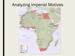 Analyzing Imperial Motives
 