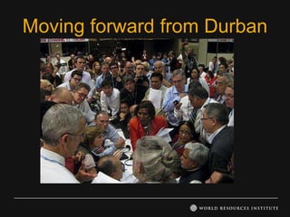 Moving forward from Durban
 