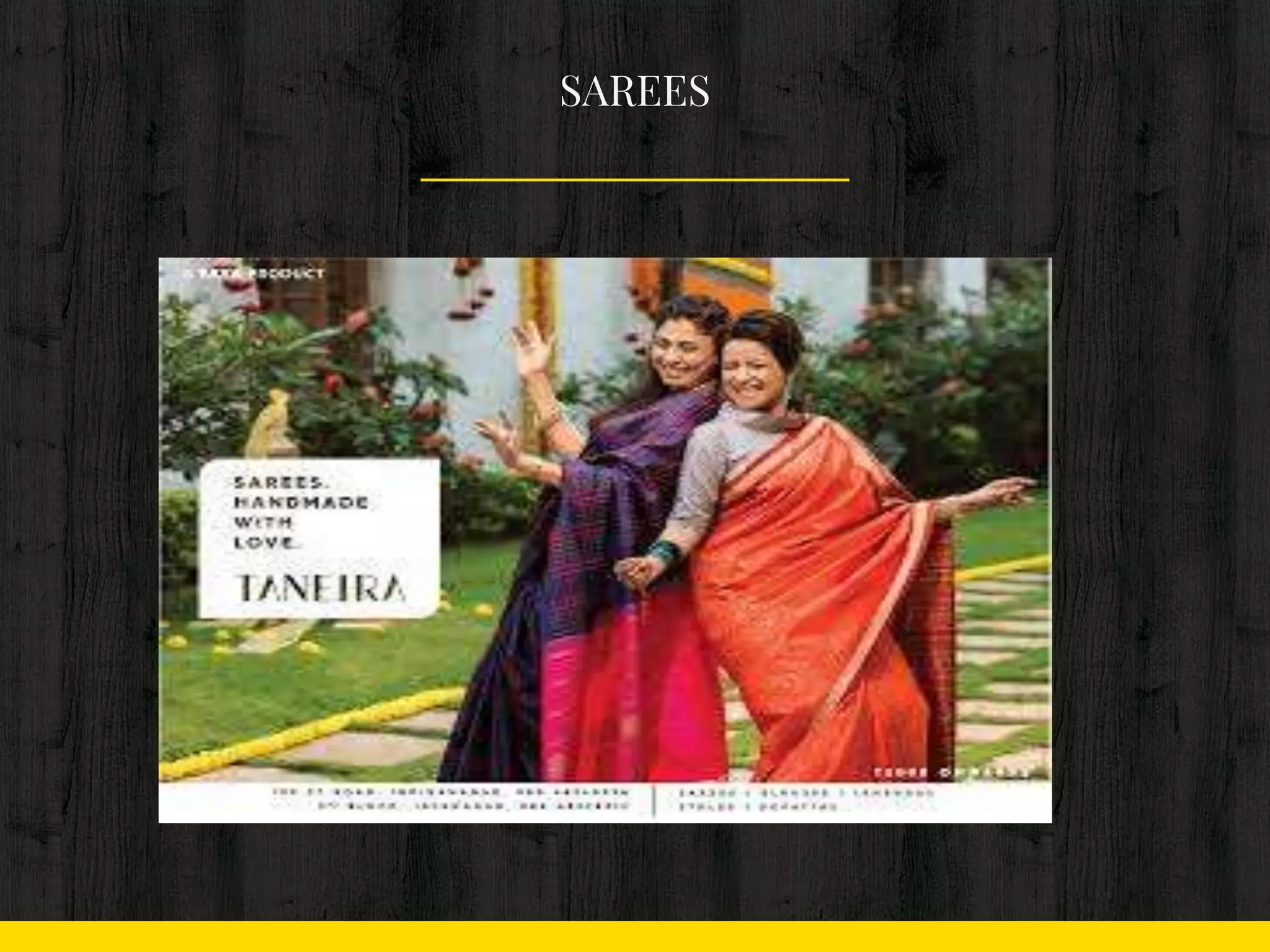 SAREES
 