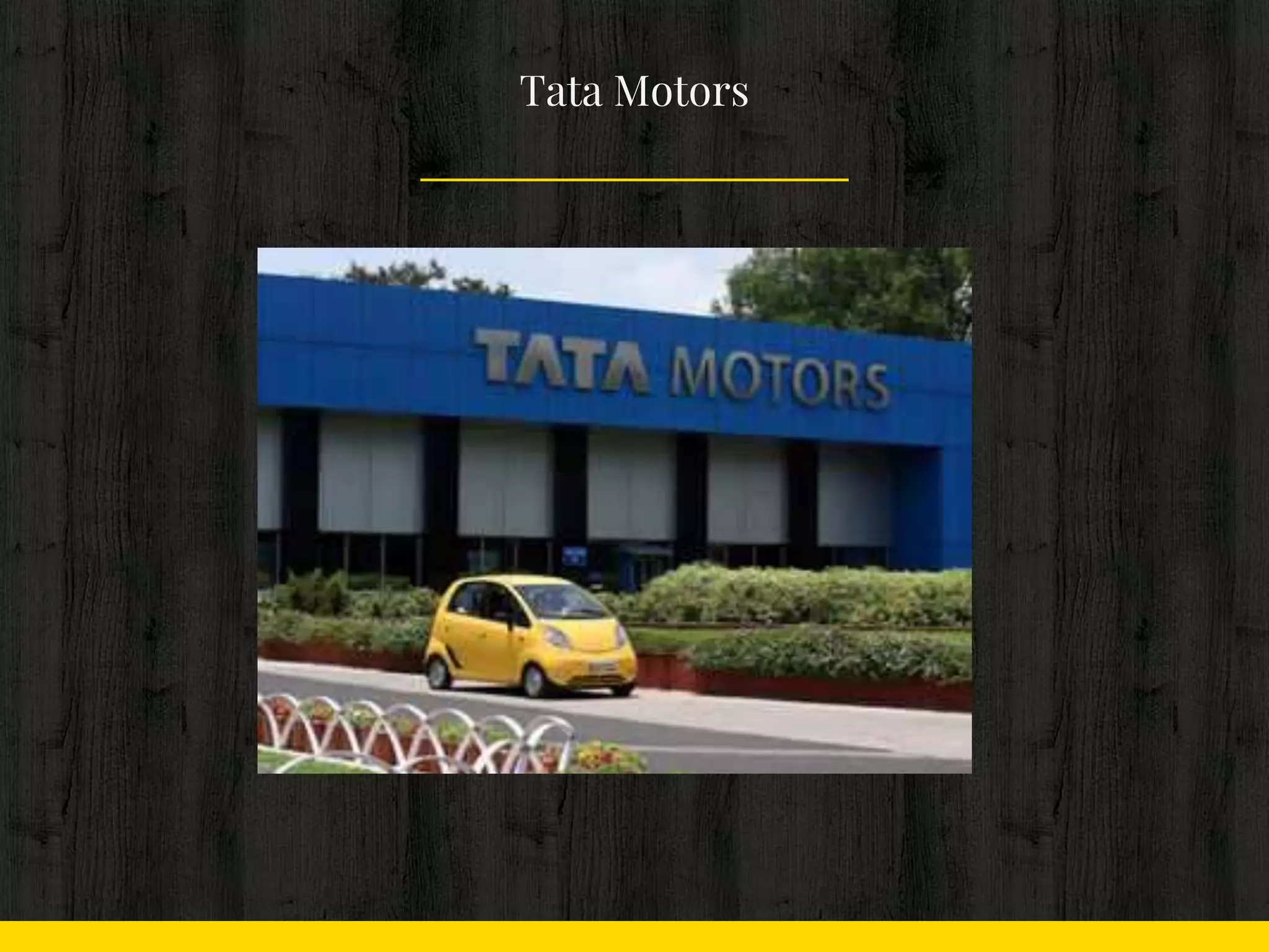 Tata Motors
 
