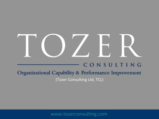 www.tozerconsulting.com   (Tozer Consulting Ltd, TCL) 