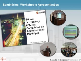 Seminários, Workshop e Apresentações 