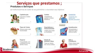 Serviços que prestamos ;
Amanda
 