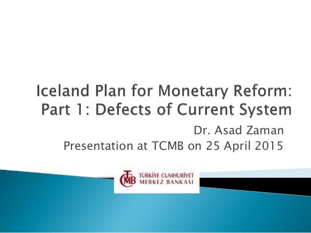 Iceland Plan For Monetary Reform Presentation At