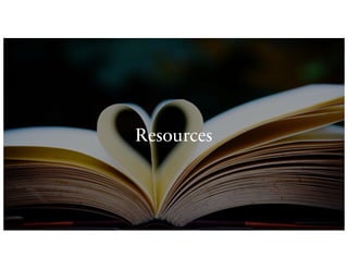 Resources
 