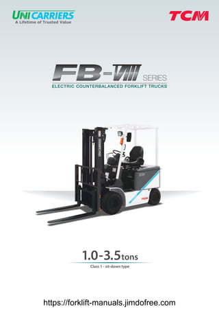 Class 1 - sit-down type
1.0-3.5tons
https://forklift-manuals.jimdofree.com
 