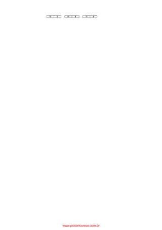 50 C 60 E 70 D
www.pciconcursos.com.br
 