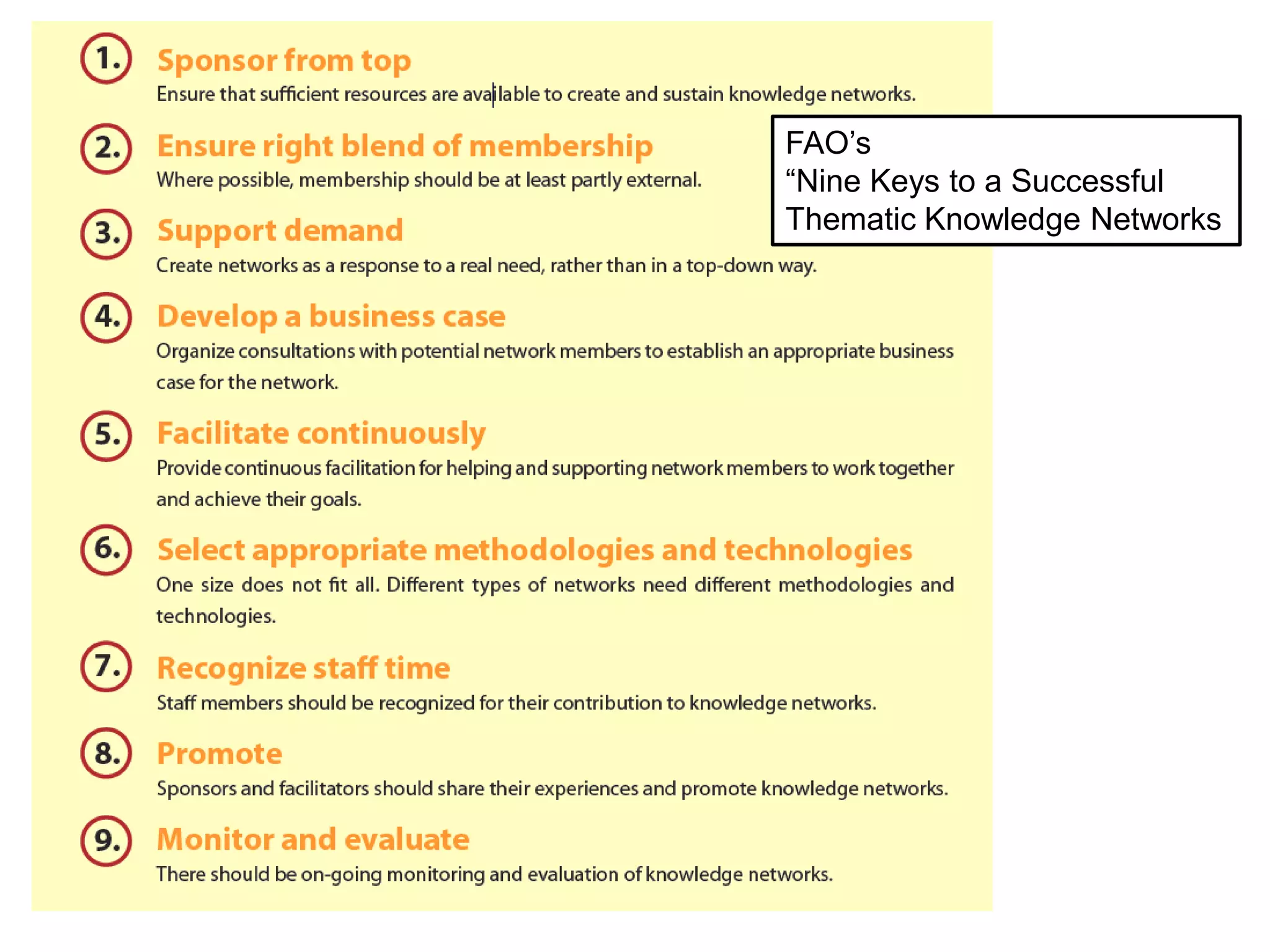 FAO‟s
“Nine Keys to a Successful
Thematic Knowledge Networks
 