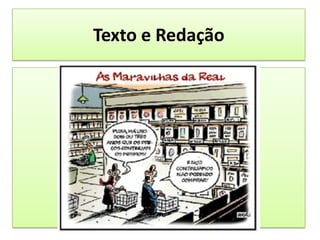 Texto e Redação