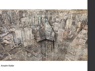 Anselm Kiefer
 