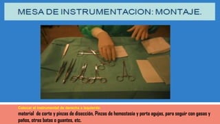 Técnica Quirúrgica, Instrumental Quirúrgico