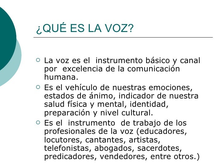 La Voz Es Un Canal De Comunicacion