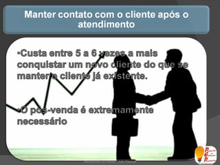 Atendimento ao Cliente - Julio Pascoal 