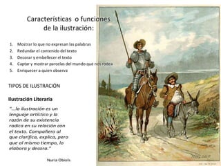 TIPOS DE ILUSTRACIÓN
Ilustración Literaria
 