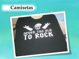 Camisetas
 