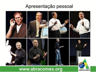 Apresentação pessoal  