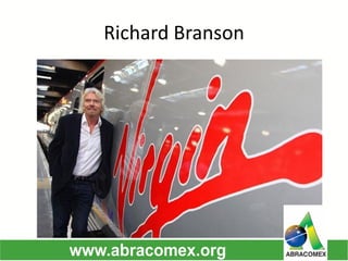 Richard Branson  