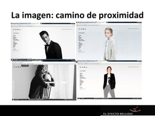 La imagen: camino de proximidad
 