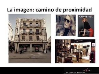 La imagen: camino de proximidad
 