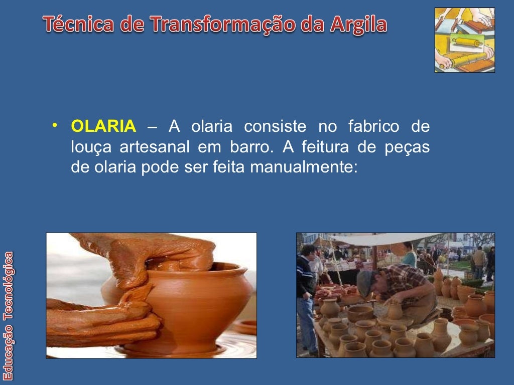 Técnicas e propriedades do barro