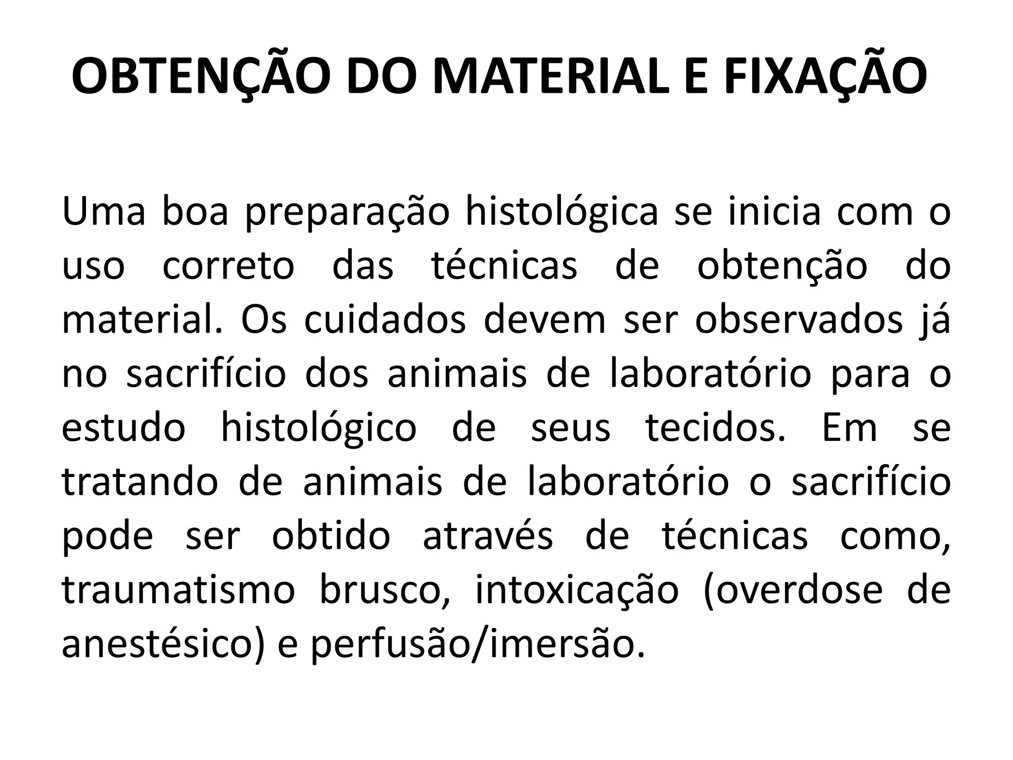 Técnicas histológicas – biologia celular | PPTX