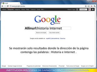 Allinurl:historia Internet




Se mostrarán solo resultados donde la dirección de la página
        contenga las palabras : Historia e Internet .
 