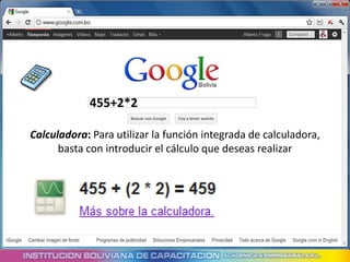 455+2*2

Calculadora: Para utilizar la función integrada de calculadora,
      basta con introducir el cálculo que deseas realizar
 