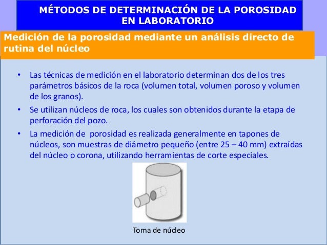 Técnicas para la evaluación de la porosidad y permeabilidad de las ro…