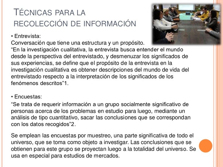 TÉCNICAS PARA LA RECOLECCIÓN DE INFORMACIÓN