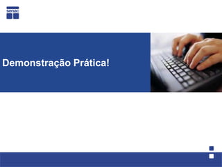 DemonstraçãoPrática!