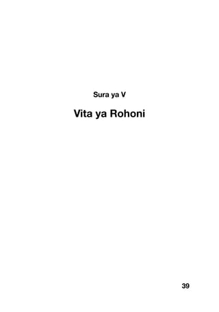 39
Sura ya V
Vita ya Rohoni
 