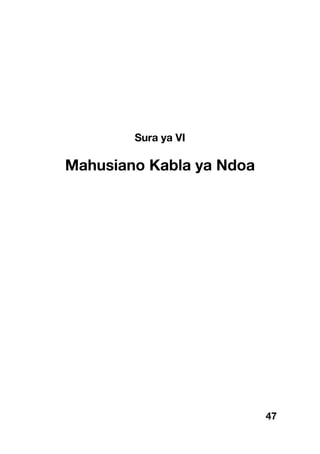 47
Sura ya VI
Mahusiano Kabla ya Ndoa
 