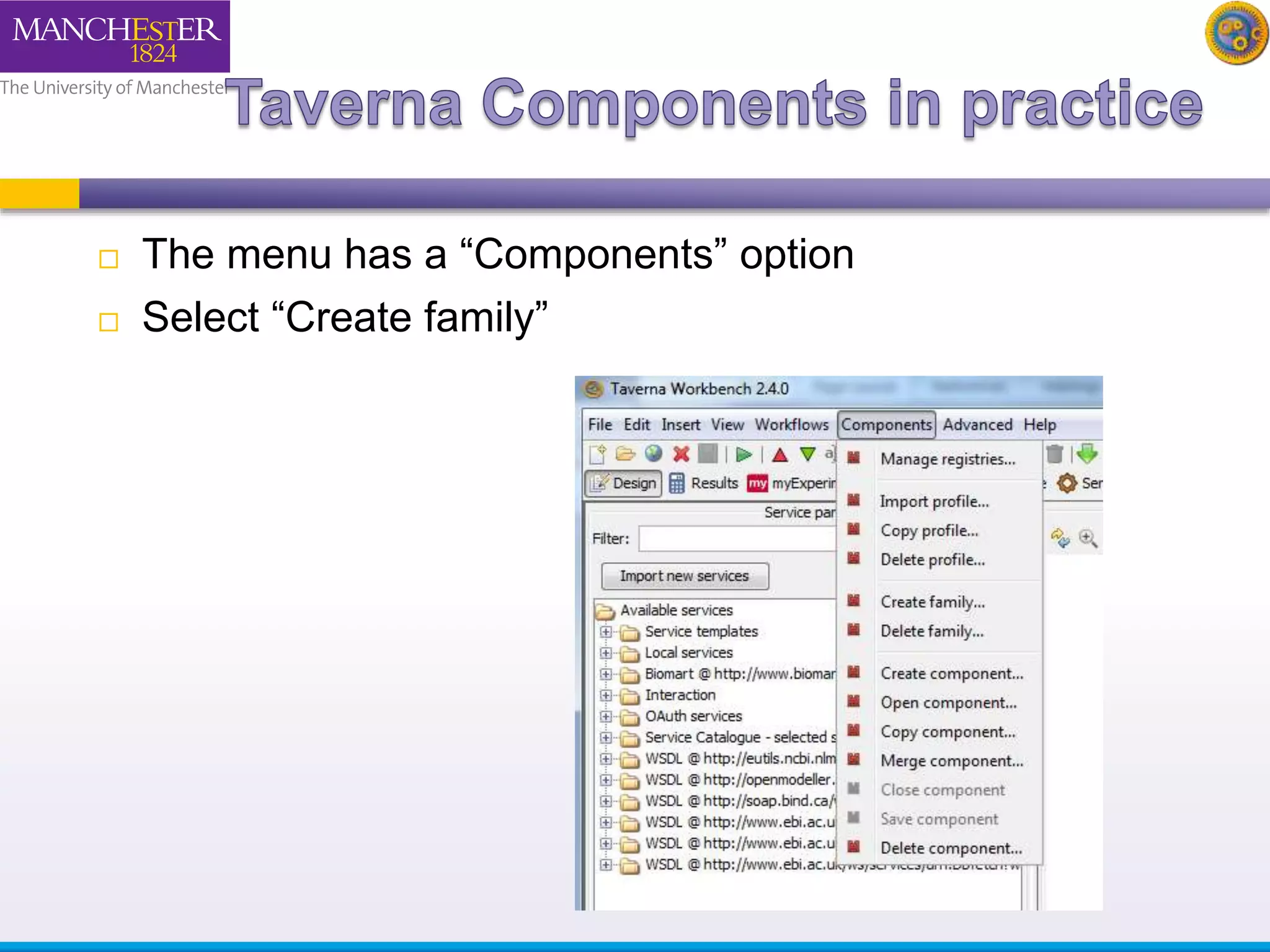  The menu has a “Components” option 
 Select “Create family” 
 