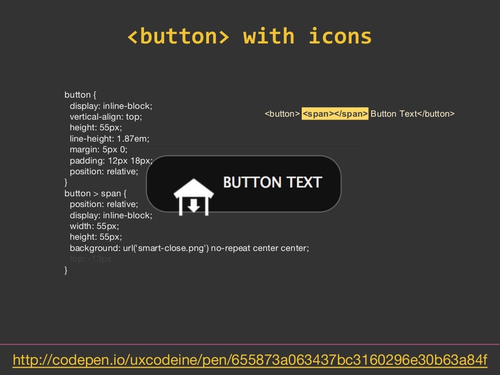 button { display: inline-block; vertical-align:
