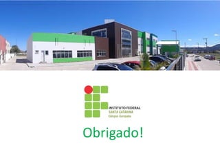 Obrigado!
 