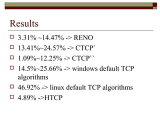 Tcp Algorithm Tcp congestion avoidance algorithm identification | PPT