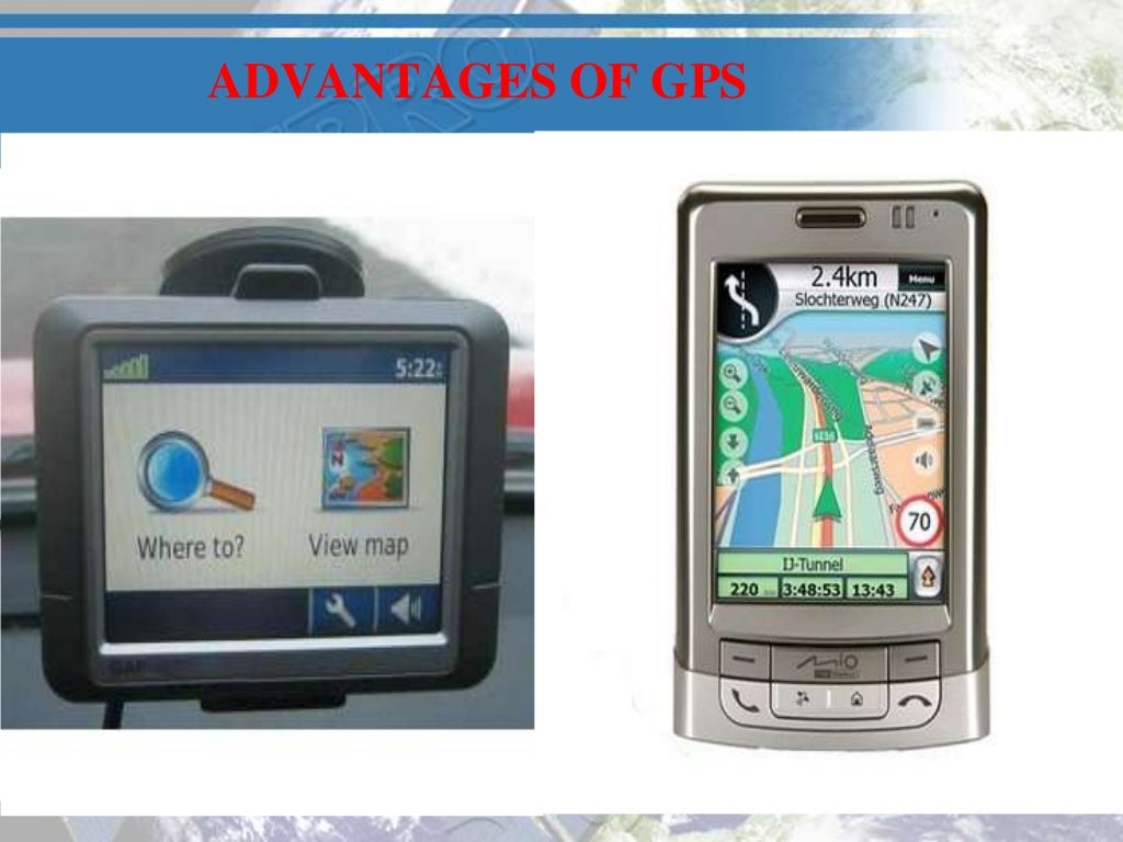Advantages and disadvantages of GPS