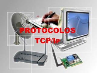 PROTOCOLOS TCP/I P 
