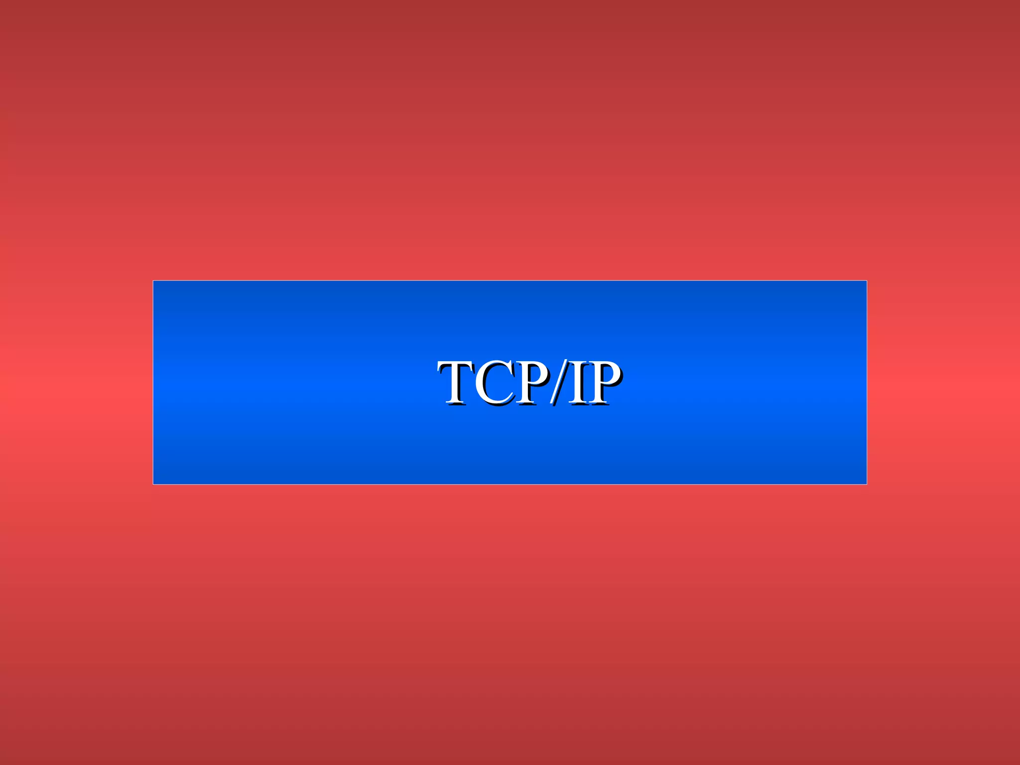 Tcp ip | PPT