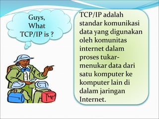 TCP IP tentang komputer dan pemrograman.ppt