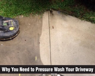Why You Need to Pressure Wash Your Driveway
 