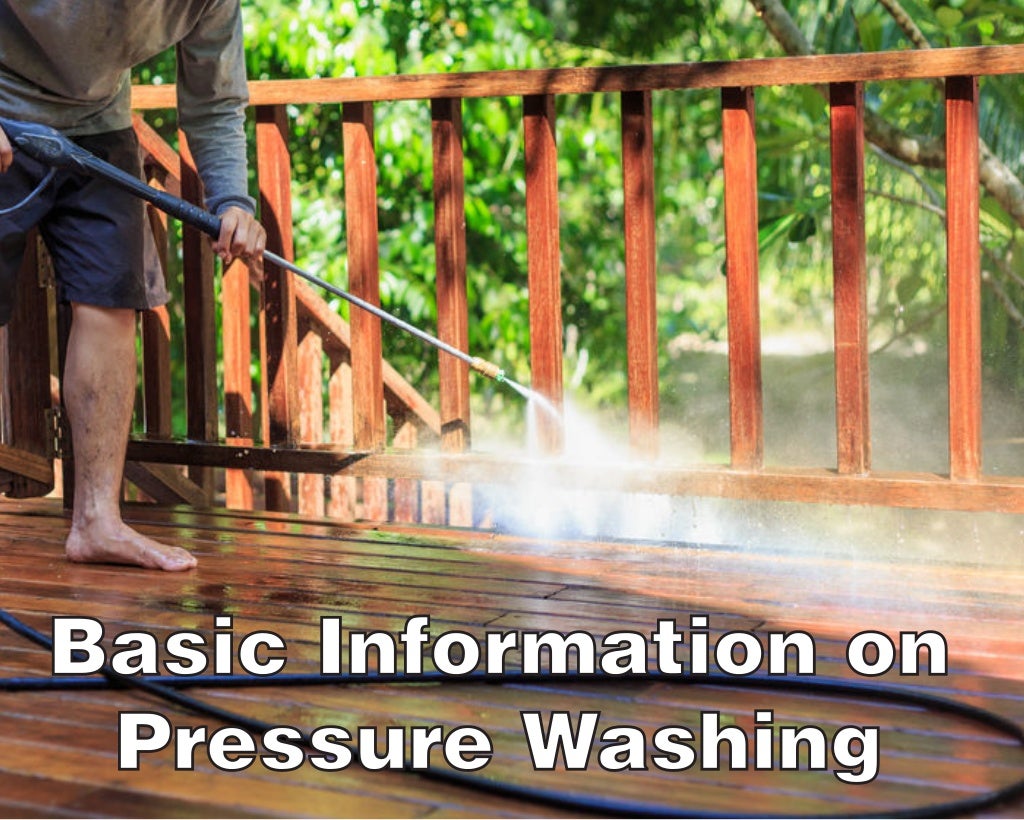 Basic Information on Pressure Washing