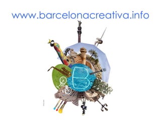 www.barcelonacreativa.info
 