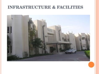 INFRASTRUCTURE & FACILITIES 