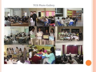 TCS Photo Gallery 