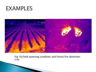 Fig 16,Field watering condition and Forest fire detection
(14)
 